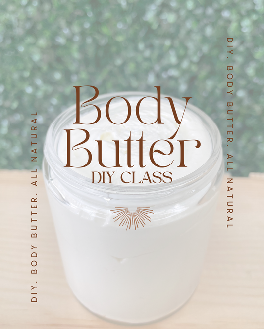 Aromatherapy Body Butter Class 10/4 2:00 - 3:15 PM